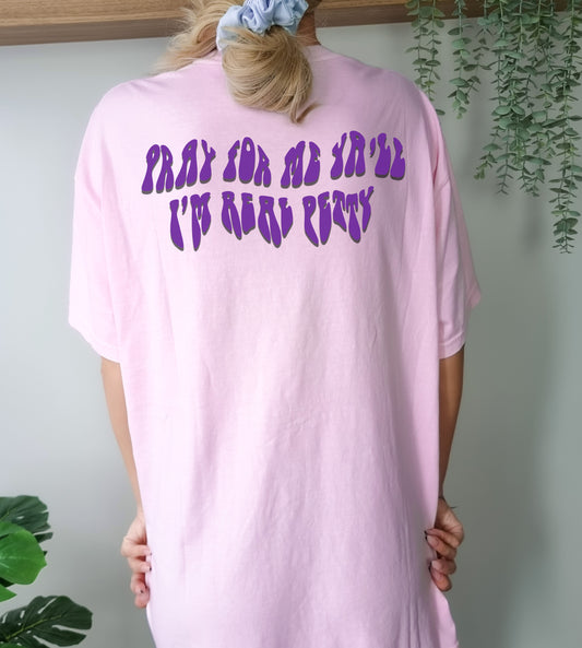 Pray for me ya'll T-Shirt